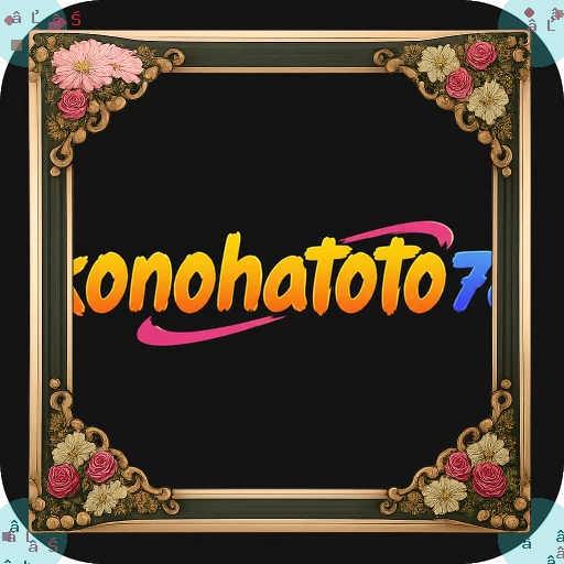 konohatoto78 Terbaru: Download APK Resmi dan Aman